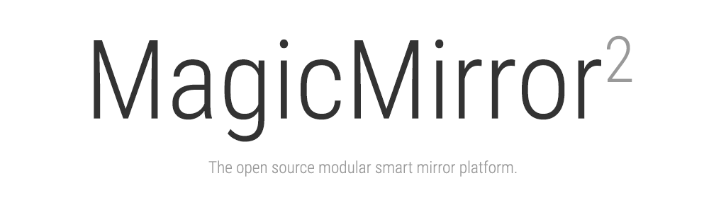 MagicMirror²: The open source modular smart mirror platform. 